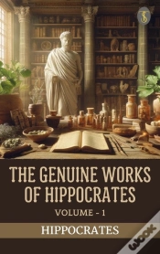 Capa do artigo Genuine Works Of Hippocrates, Volume I