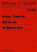Genus, Numerus Und Kasus Im Russischen