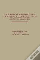 Geochemical And Hydrologic Processes And Their Protection