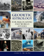 Geodetic Astrology For Relocating And World Affairs - Preview