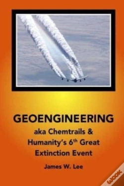 Capa do artigo Geoengineering Aka Chemtrails