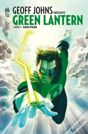 Capa do artigo Geoff Johns Présente Green Lantern T.1 ; Sans P