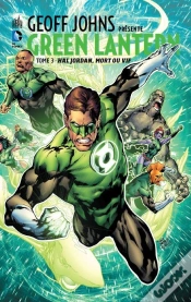 Capa do artigo Geoff Johns Presente Green Lantern Tome 3
