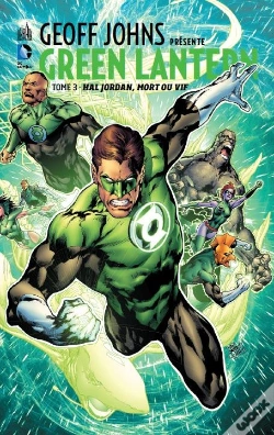 Capa do artigo Geoff Johns Presente Green Lantern Tome 3