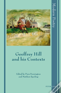 Capa do artigo Geoffrey Hill And His Contexts