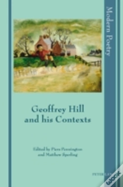 Capa do artigo Geoffrey Hill And His Contexts