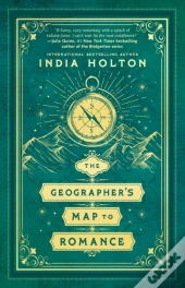 Geographer'S Map To Romance