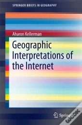 Geographic Interpretations Of The Internet