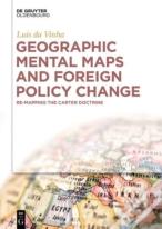 Geographic Mental Maps And Foreign Policy Change