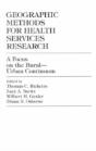 Geographic Methods For Health Services Research - Preview