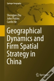 Capa do artigo Geographical Dynamics And Firm Spatial Strategy In China
