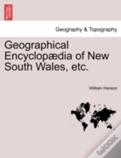 Geographical Encyclop Dia Of New South W