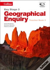 Geographical Enquiry Teacher'S Book 3