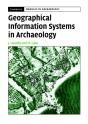 Geographical Information Systems In Archaeology - Preview