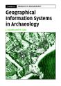 Geographical Information Systems In Archaeology - Preview