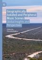 Geographically Isolated And Peripheral Music Scenes - Preview