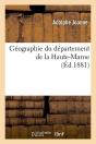 Geographie De La Haute Marne Edition 1881 - Preview