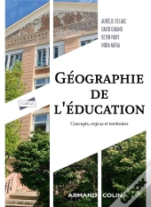 Géographie De L'Éducation : Concepts, Enjeux Et Territoires