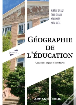 Capa do artigo Géographie De L'Éducation : Concepts, Enjeux Et Territoires