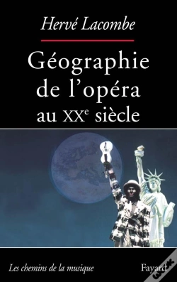 Capa do artigo Géographie De L'Opéra Au Xx Siècle