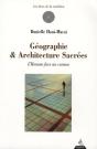 Géographie Et Architecture Sacrée ; L'Homme Face Au Cosmos - Preview