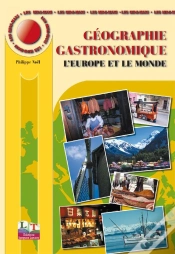 Capa do artigo Géographie Gastronomique T.2 ; Europe Et Le Monde