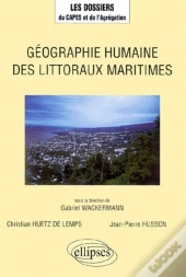 Géographie Humaine Des Littoraux Maritimes
