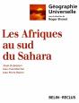 Géographie Universelle : Les Afriques Au Sud Du Sahara - Preview