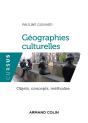 Géographie(S) Culturelle(S) ; Objets, Concepts, Méthodes - Preview
