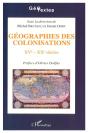 Geographies Des Colonisations, Xv-Xx Siecles - Preview
