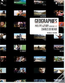 Capa do artigo Géographies ; Entretiens Avec Charles De Meaux