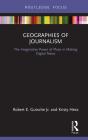 Geographies Of Journalism - Preview