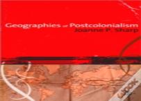 Geographies Of Post-Colonialism