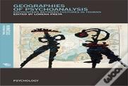Geographies Of Psychoanalysis.