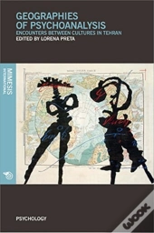 Geographies Of Psychoanalysis.