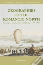 Geographies Of The Romantic North