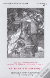 Géographies Plurielles ; Les Sciences Géographiques Au Moment De L'Émergence Des Sciences Humaines (1750-1850)