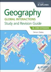 Geography For The Ib Diploma Study And Revision Guide