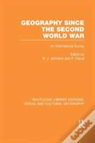 Geography Since The Second World War (Rle Social & Cultural Geography)