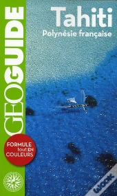 Geoguide; Tahiti , Polynésie Française