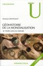 Géohistoire De La Mondialisation ; Le Temps Long Du Monde - Preview