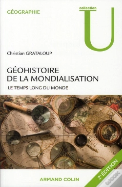Capa do artigo Géohistoire De La Mondialisation ; Le Temps Long Du Monde