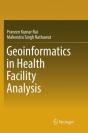 Geoinformatics In Health Facility Analysis - Preview
