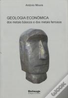 GEOLOGIA ECONÓMICA dos metais básicos e dos metais ferrosos