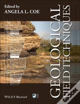 Geological Field Techniques
