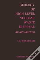 Geology Of High-Level Nuclear Waste Disposal