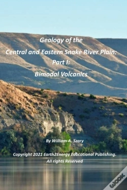 Capa do artigo Geology Of The Central And Eastern Snake River Plain Part I