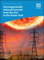 Geomagnetically Induced Currents From The Sun To The Power Grid - Preview