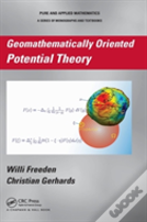 Geomathematically Oriented Potential Theory