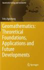 Geomathematics: Theoretical Foundations, Applications And Future Developments - Preview